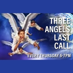 Three Angels Last Call