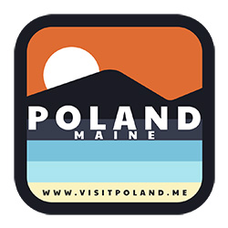Visit Poland, Maine