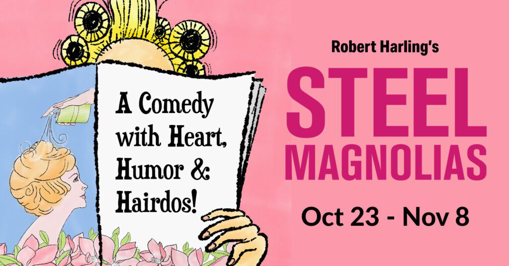 Steel Magnolias at The Public Theatre